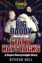 Big Daddy versus Giant Haystacks