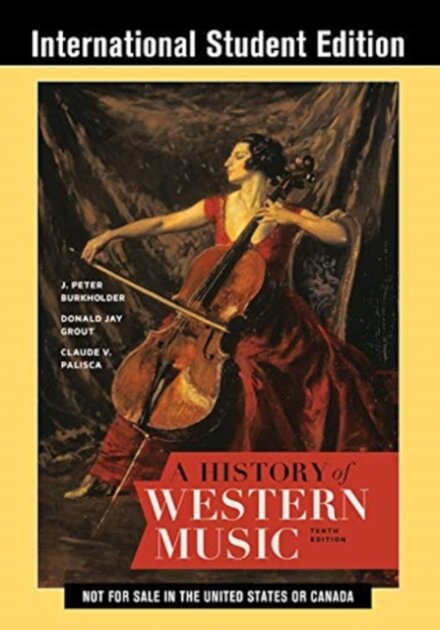 A History of Western Music 10th Edition