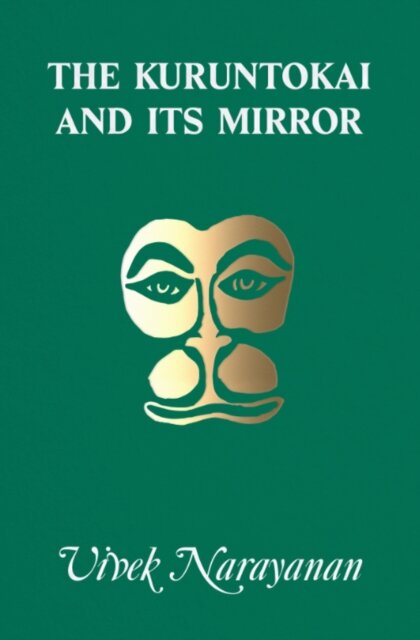 The Kuruntokai and Its Mirror