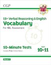 11+ GL 10-Minute Tests: Vocabulary for Verbal Reasoning & English - Ages 10-11 Book 2 (with Onl. Ed)