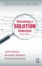 Becoming a Solution Detective