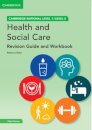 Cambridge National in Health and Social Care Revision Guide and Workbook with Digital Access (2 Years)