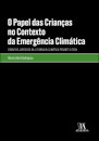 O Papel Das Crianças No Contexto Da Emergência Climática