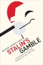 Stalin's Gamble
