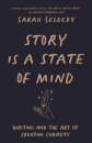 Story Is A State of Mind