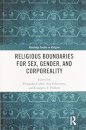 Religious Boundaries for Sex, Gender, and Corporeality