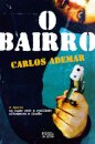 O Bairro