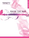 Raise the Bar Violin Book 3 Grades 6-8