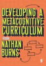 Developing a Metacognitive Curriculum