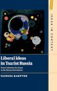 Liberal Ideas in Tsarist Russia