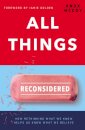 All Things Reconsidered