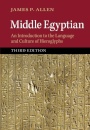 Middle Egyptian : An Introduction to the Language and Culture of Hieroglyphs