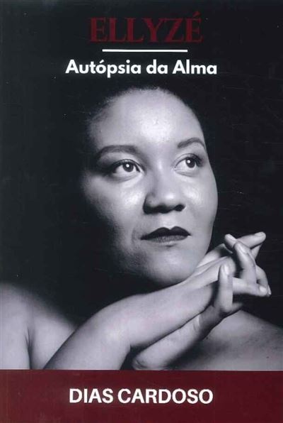 Ellyzé - Autópsia da Alma