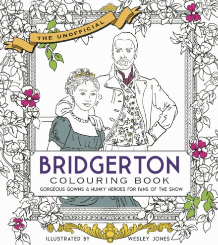 Unofficial Bridgerton Colouring Book