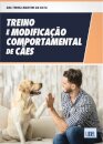 Treino e Modificação Comportamental de Cães