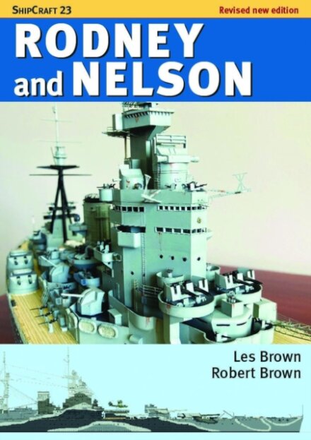 ShipCraft 23: Rodney and Nelson - Revised Edition