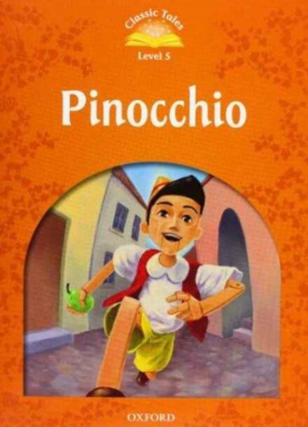 Classic Tales, Second Edition 5: Pinocchio Book and Audio MultiROM