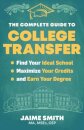 The Complete Guide to College Transfer