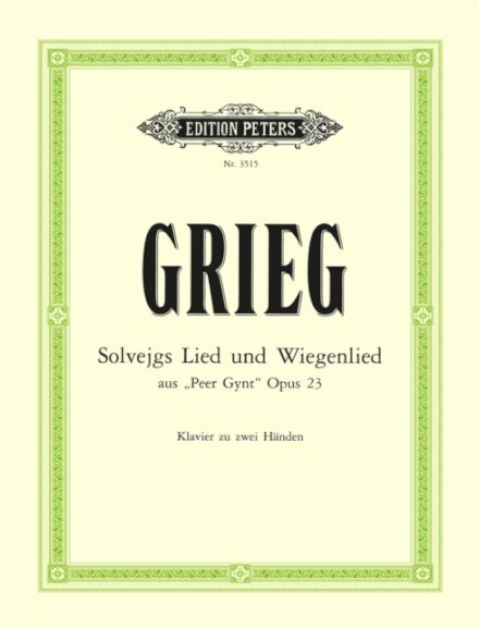 Solveig's Song Op.55 No. 4 & Solveig's Cradle Song