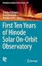 First Ten Years of Hinode Solar On-Orbit Observatory