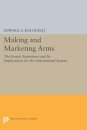 Making and Marketing Arms