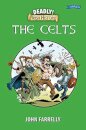 Deadly! Irish History - The Celts