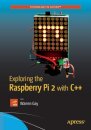 Exploring the Raspberry Pi 2 with C++