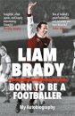 Born to be a Footballer: My Autobiography
