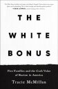 The White Bonus