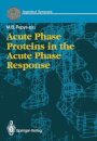 Acute Phase Proteins in the Acute Phase Response