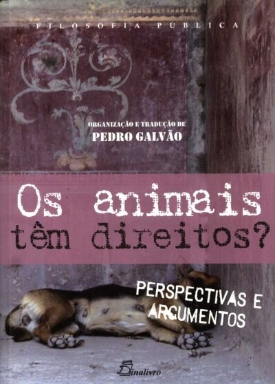 Os Animais Tem Direitos?