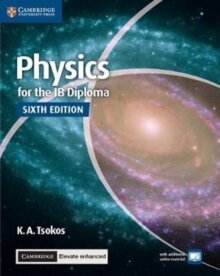 Physics for the IB Diploma Coursebook with Digital Access (2Yr)