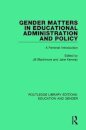 Gender Matters in Educational Administration and Policy