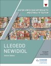 Safon Uwch Daearyddiaeth Meistroli'r Testun: Lleoedd Newidiol