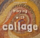 Playing with Collage