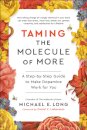 Taming the Molecule of More