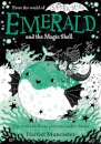 Emerald And The Magic Shell