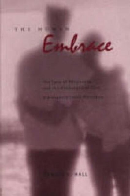 The Human Embrace