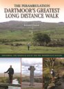 Dartmoor's Greatest Long Distance Walk