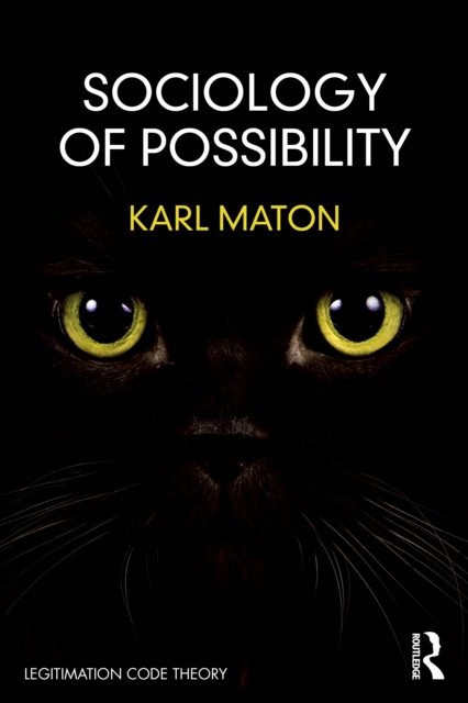 Sociology of Possibility