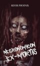 Necronomicon Ex-Mortis