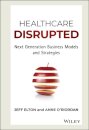 Healthcare Disrupted
