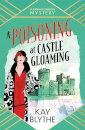 A Poisoning At Castle Gloaming