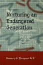 Nurturing An Endangered Generation