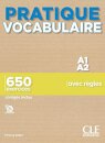 Pratique Vocabulaire - A1-A2 - 650 Exercices Avec Regles - Corriges Inclus