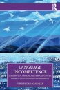 Language Incompetence