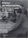 A La Luz De Hilberseimer