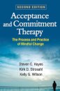 Acceptance and Commitment Therapy, Second Edition