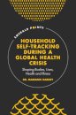 Household Self-Tracking During a Global Health Crisis