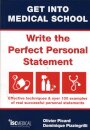 Get into Medical School - Write the Perfect Personal Statement